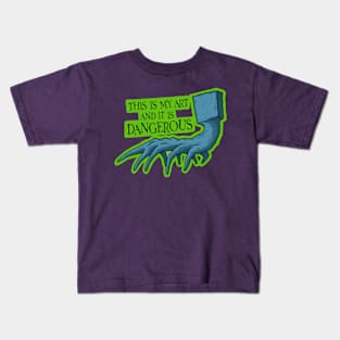 This is my art and it is dangerous! Beetlejuice Kids T-Shirt